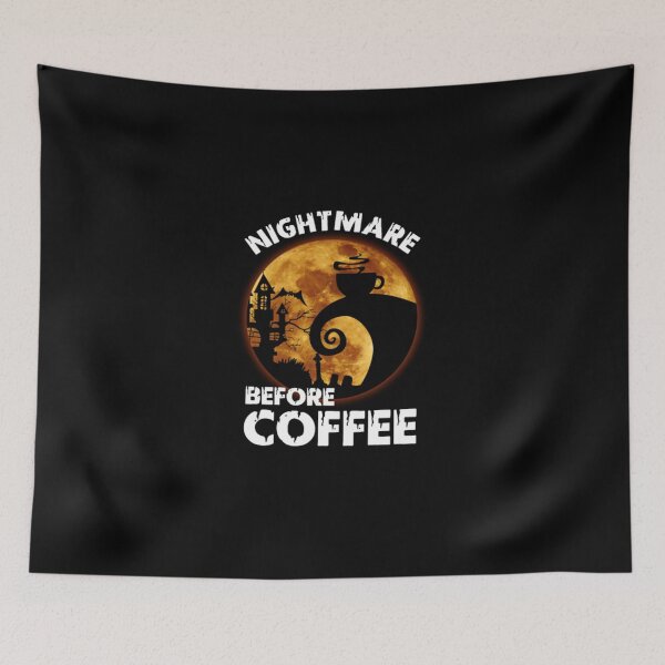 Item preview, Nightmare befor coffee Happy Halloween Day Gift designed and sold by holidays86.