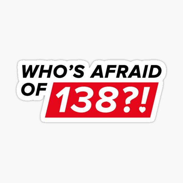 Artikel-Vorschau von Wer hat Angst vor 138?!, designt und verkauft von Dannydoesrock.
