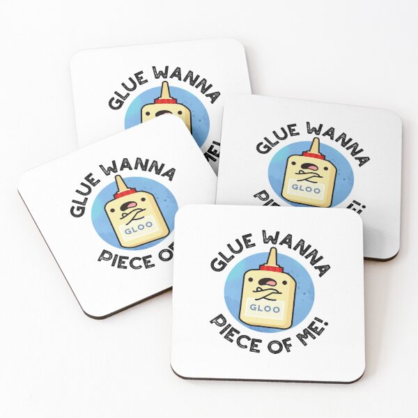 Item preview, Glue Wanna Piece Of Me Funny Puns  designed and sold by punnybone.