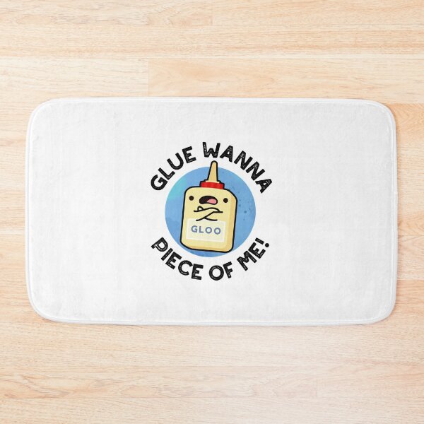 Item preview, Glue Wanna Piece Of Me Funny Puns  designed and sold by punnybone.