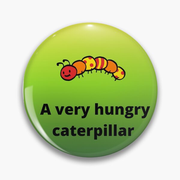 Item preview, A very hungry caterpillar  designed and sold by Echo Aesthetics.