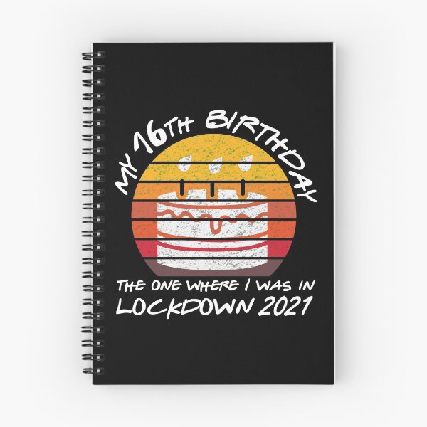 Item preview, My 16th Birthday - 2021 The One Where I was in lockdown retro sunset designed and sold by REApparelCo.