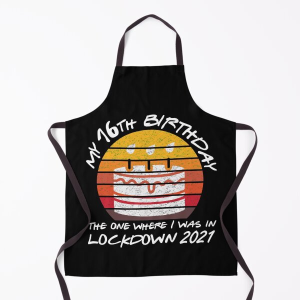 Item preview, My 16th Birthday - 2021 The One Where I was in lockdown retro sunset designed and sold by REApparelCo.