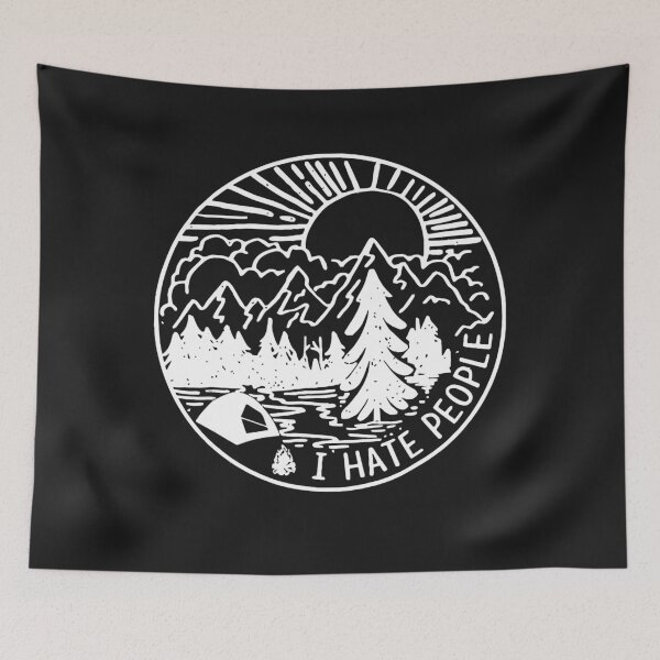 Item preview, I Hate People I Love Camping  designed and sold by SukhvinderK.
