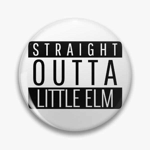 Item preview, Straight Outta Little Elm Texas  designed and sold by Teelogic.