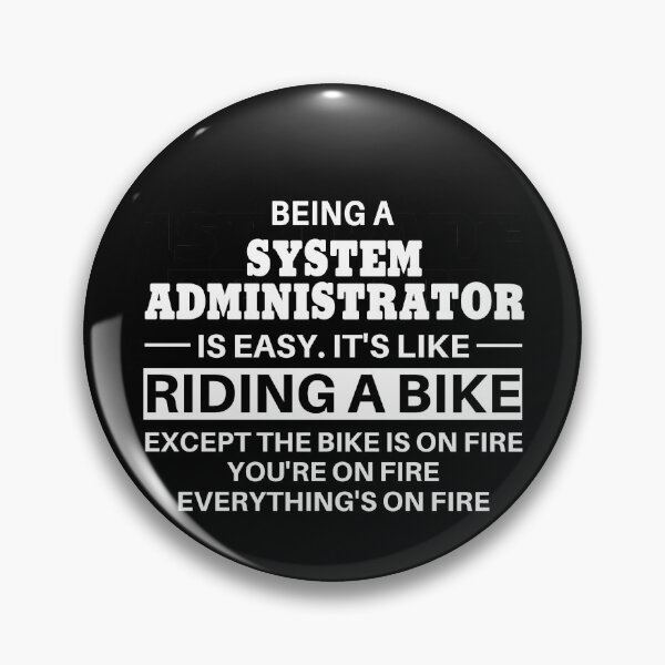 Item preview, System Administrator Riding A Bike designed and sold by clickmostro.