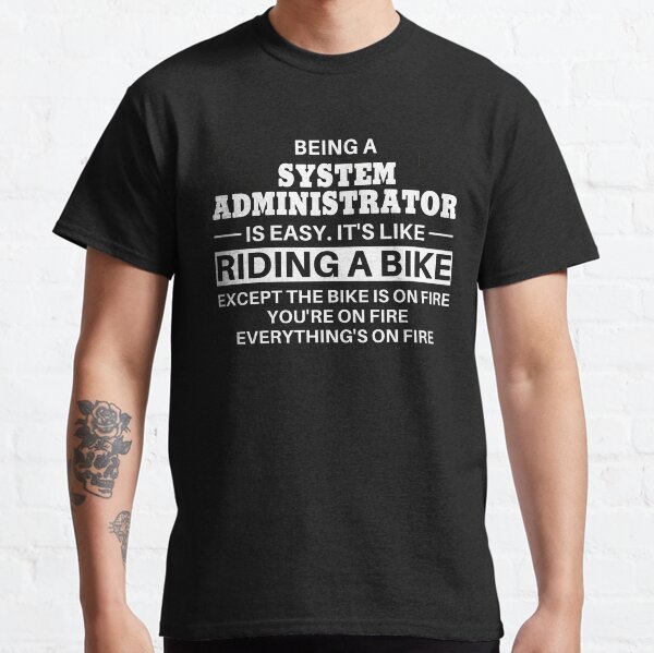 Item preview, System Administrator Riding A Bike designed and sold by clickmostro.