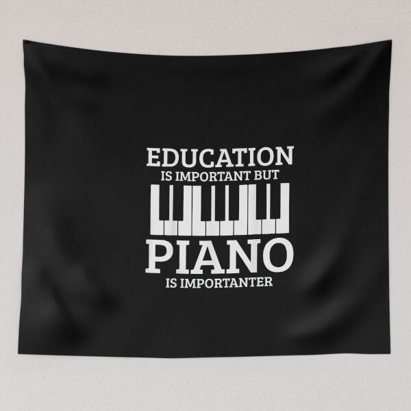 Item preview, Educación El piano es más importante designed and sold by hilllhvdclark.