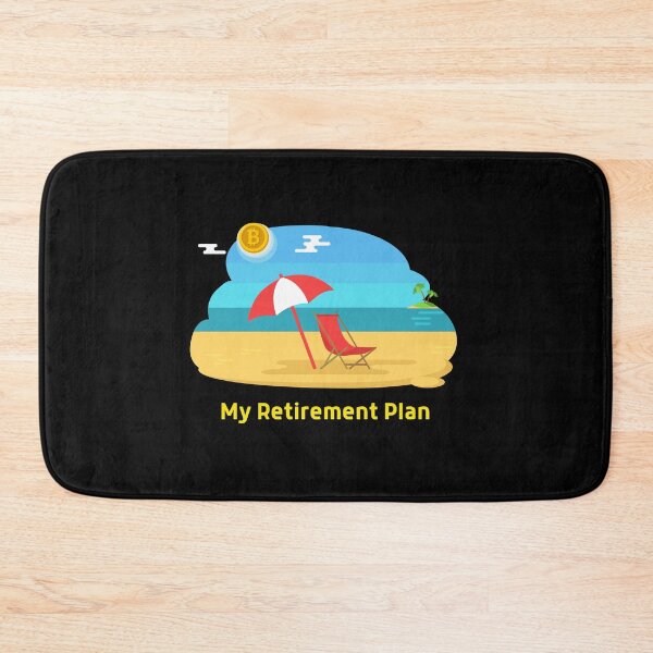 Item preview, Bitcoin My Retirement Plan Beach Life Crypto Gift designed and sold by DKA-2ndBoy.