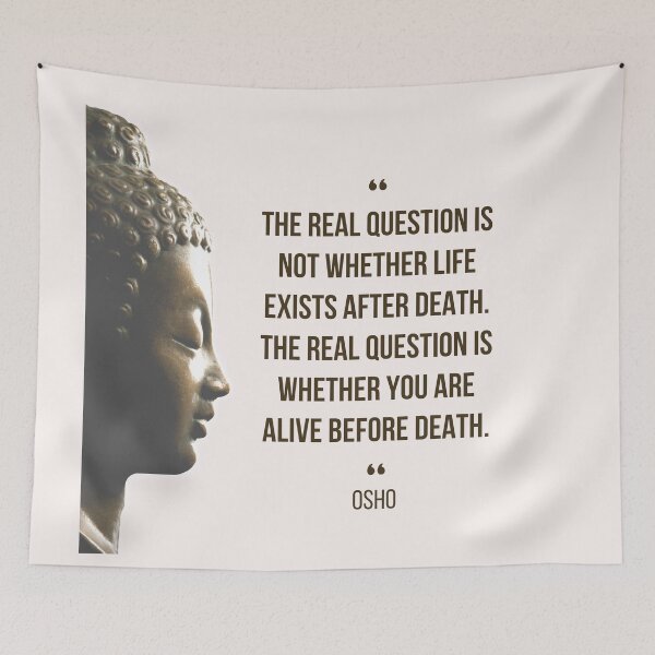 Item preview, Motivational Quote | Osho | The real question is not whether life exists after death ... designed and sold by RetComly.