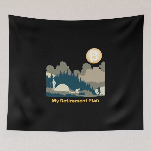 Item preview, Bitcoin My Retirement Plan Camping Life Crypto Mining Gift designed and sold by DKA-2ndBoy.