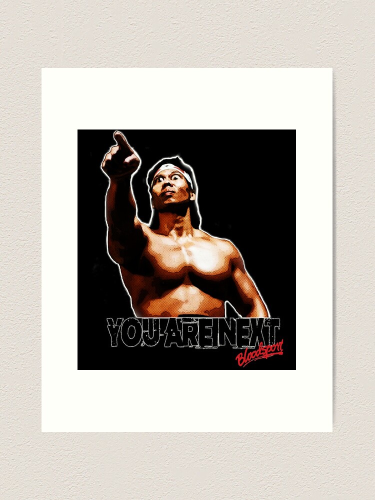 ⭕️LIMITED 30⭕️ BLOODSPORT BUSHIDO POSTER Men Women Bloodsport (1988) - You Are Next. Chong Li