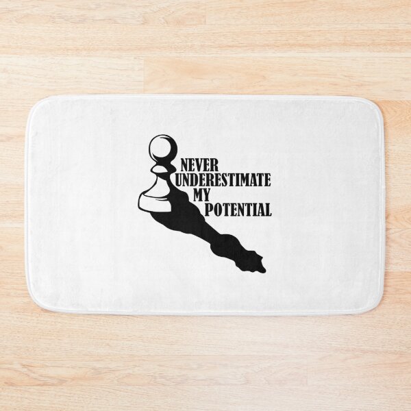 Item preview, NEVER UNDERESTIMATE MY POTENTIAL - Chess forever designed and sold by KHAOTICSHOP.