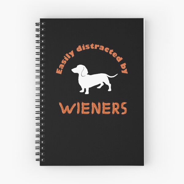 Item preview, Easily distracted by Wieners sausage dog designed and sold by Martijm.
