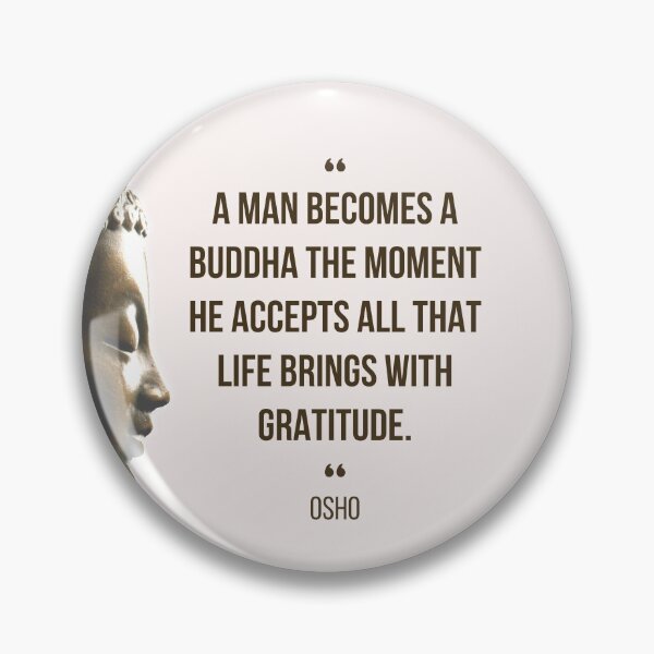 Item preview, Motivational Quote | Osho | A man becomes a Buddha the moment he accepts ... designed and sold by RetComly.