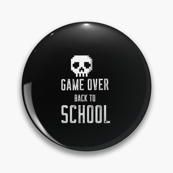 Item preview, Game over back to school - game over, back to school design, back to supplies designed and sold by mr&mrsmalik malik.