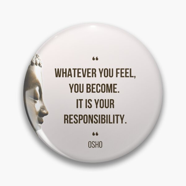 Item preview, Motivational Quote | Osho | Whatever you feel, you become ... designed and sold by RetComly.