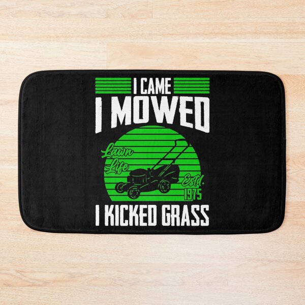 Item preview, I Came I Mowed I Kicked Grass Lawn Mower Mowing Tractor designed and sold by Nessshirts.