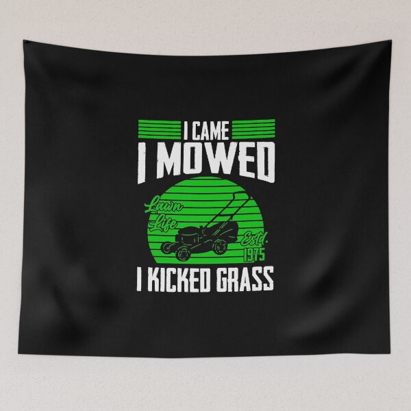 Item preview, I Came I Mowed I Kicked Grass Lawn Mower Mowing Tractor designed and sold by Nessshirts.