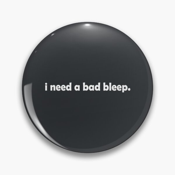 Item preview, I Need a Bad Bleep , funny shirt , addison rae designed and sold by WinstonFrasera.
