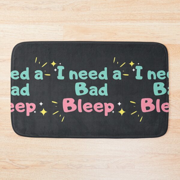 Item preview, I Need a Bad Bleep Addison Rae Funny & AddisonRae designed and sold by WinstonFrasera.