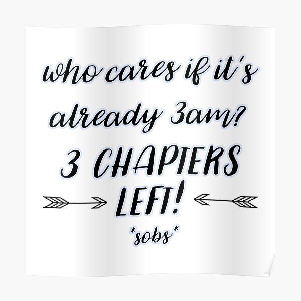 a bookworm's 3am life <3 <3 Poster