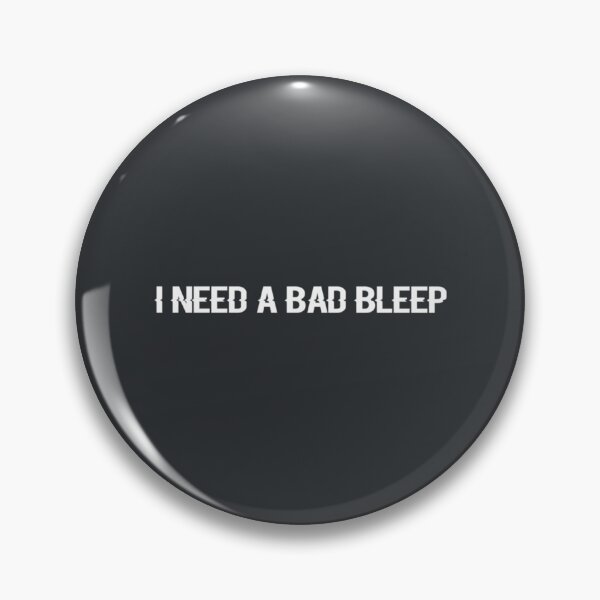 Item preview, I need a bad bleep Essential T-Shirt designed and sold by WinstonFrasera.