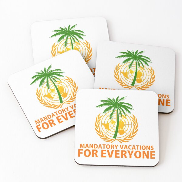 Item preview, Mandatory Vacations For Everyone! designed and sold by Mangumba.