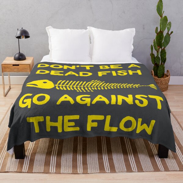Item preview, Don't Be A Dead Fish - Go Against The Flow (v20) designed and sold by TimespunThreads.