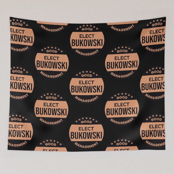 Item preview, Elect Bukowski  Good Management Retro Design  designed and sold by TaiSump.