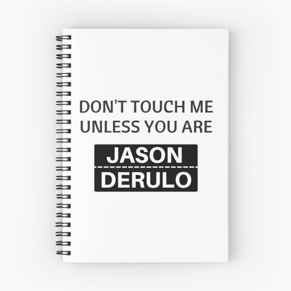 Item preview, Dont touch me unless you are jason derulo designed and sold by WinifredXavia.