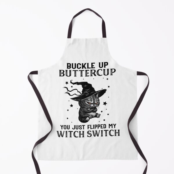 Item preview, Cat Buckle Up Buttercup You Just Flipped My Witch Switch Halloween  designed and sold by tranhungtdu.