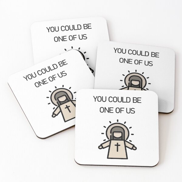 Item preview, You Could Be One Of Us designed and sold by PSheekey.