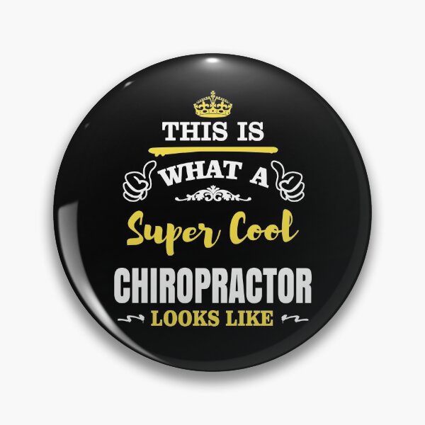 Item preview, WHAT A SUPER COOL CHIROPRACTOR LOOKS LIKE designed and sold by T-shirtgallery.