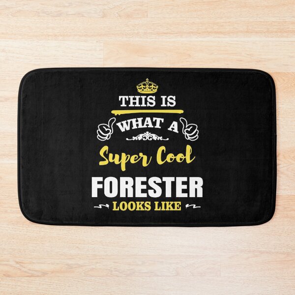 Item preview, WHAT A SUPER COOL FORESTER LOOKS LIKE designed and sold by T-shirtgallery.