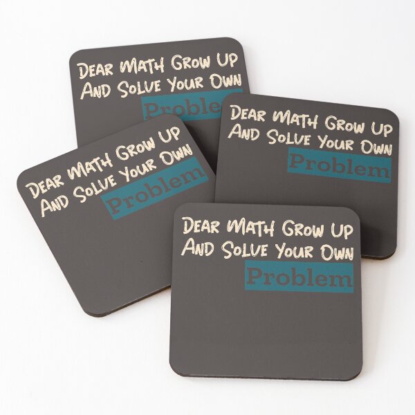 Item preview, Dear Math Grow Up And Solve Your Own Problem designed and sold by laila7534.