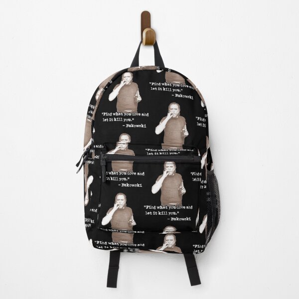 Item preview, Charles Bukowski ))(( Find What You Love Quote  designed and sold by TaiSump.