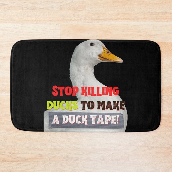 Item preview, Stop killing ducks to make a duck tape! - Funny designed and sold by Programmer's  Life and Humor.
