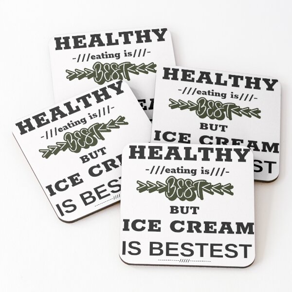 Item preview, Healthy eating is best but ice cream is bestest designed and sold by DesignedBySnip.