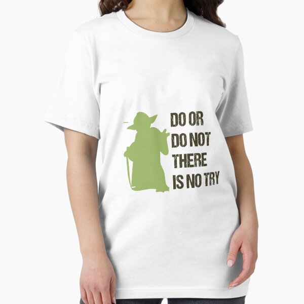 Item preview, DO OR DO NOT THERE IS NO TRY designed and sold by Grinidesigner.