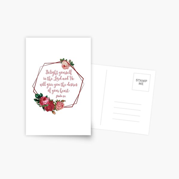 He Will Give You The Desires Of Your Heart {Postcard}