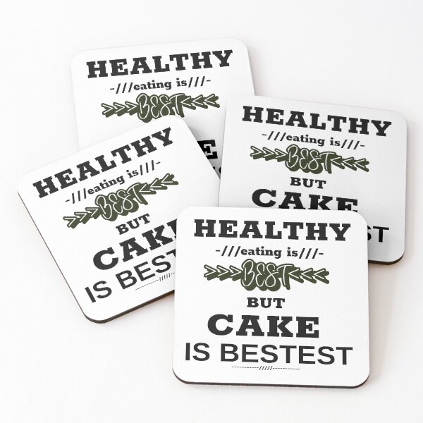 Item preview, Healthy eating is best but cake is bestest designed and sold by DesignedBySnip.