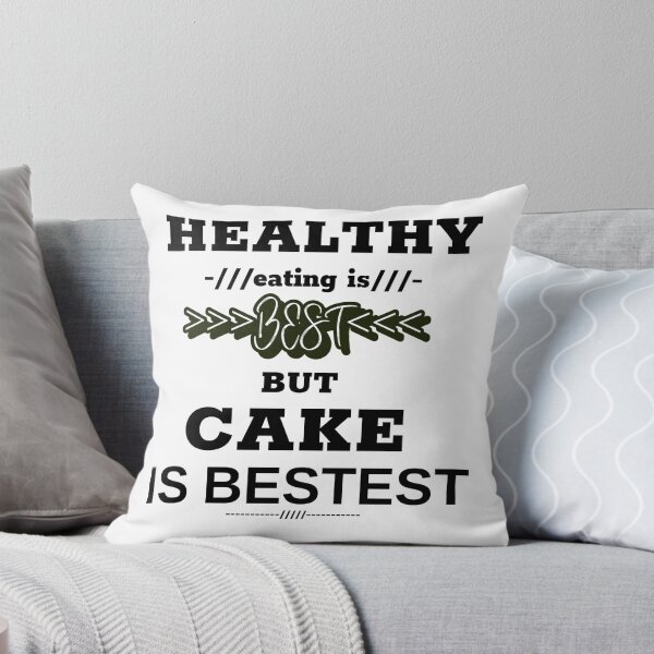 Item preview, Healthy eating is best but cake is bestest designed and sold by DesignedBySnip.