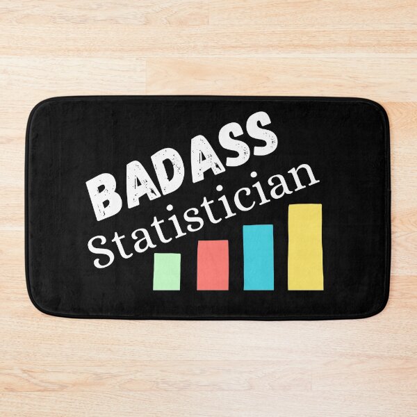 Item preview, Badass Statistician. statistician gift designed and sold by ronaldsonou.