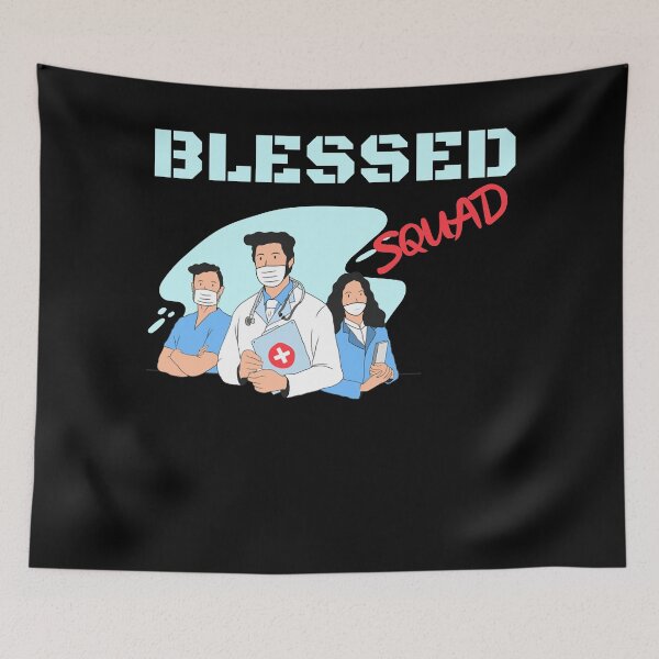 Item preview, Blessed squad The Good Doctor Take care of Help people designed and sold by GoodDoctorSmith.