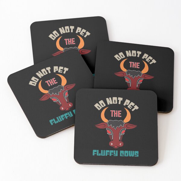 Item preview, Do Not Pet The Fluffy Cows designed and sold by CGraphic.
