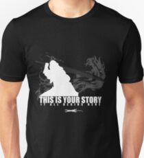 This is your story - Auron Unisex T-Shirt