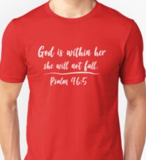God is within her she will not fall Unisex T-Shirt