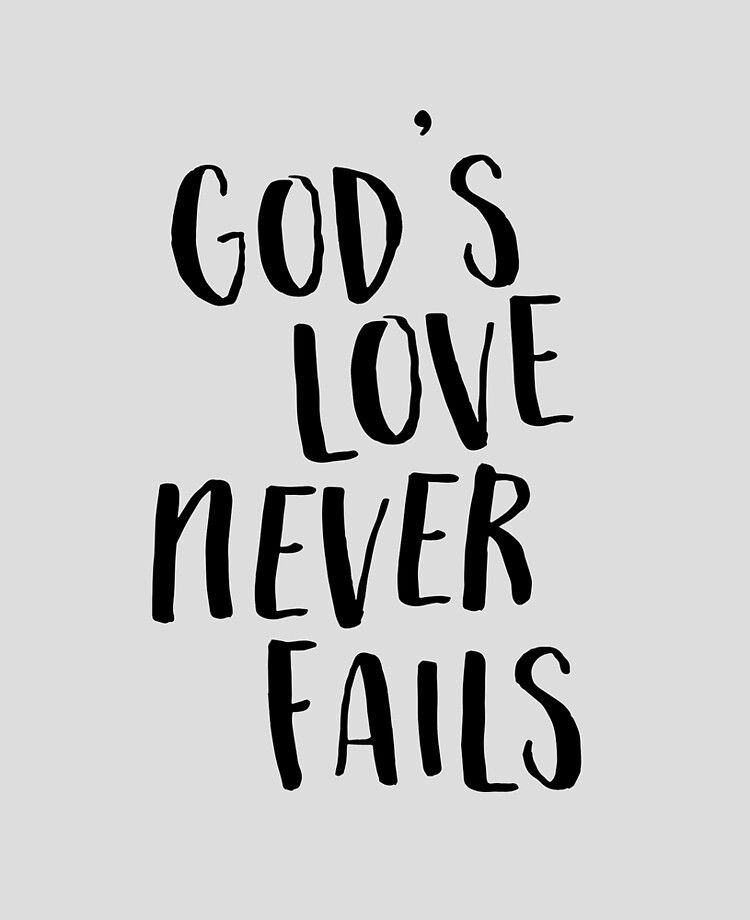 Love Never Fails