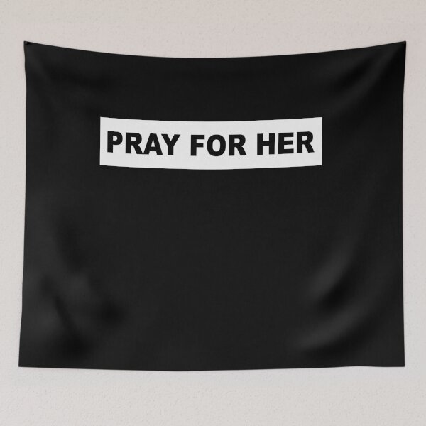 Item preview, Pray for her, Pray for her futur designed and sold by Mirnamar.